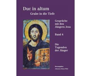 Duc in altum - Grabe in die Tiefe, Band 4