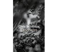Duchess - Chris Whitaker - Pocket - Poche - Roman