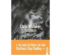 Duchess - Chris Whitaker - Sonatine Eds - broché - Roman