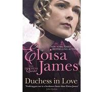 Duchess in Love: Number 1 in series James, Eloisa (Auteur)