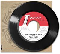 Alias Ducie – Why Don't You Write – Production Demo / Why Don't You Write – 7" Neuf – Charly