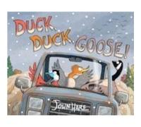 Duck Duck Goose - John Hare - HarperCollins Publishers Inc - Livre en Anglais - Hardback John HareJohn Hare (Auteur)