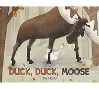 Duck, Duck, Moose