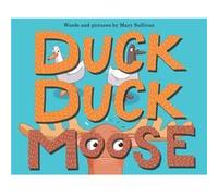 Duck Duck Moose by Mary Sullivan Mary Sullivan (Auteur)
