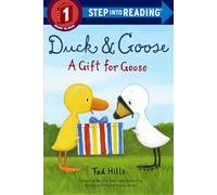 Duck & Goose, A Gift for Goose