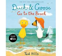 Duck & Goose Go to the Beach