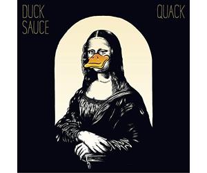 Duck Sauce - Quack