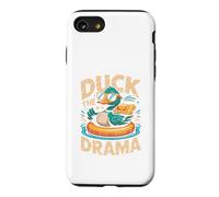 Duck The Drama Funny Cool Relaxed Coque pour iPhone SE (2020) / 7/8
