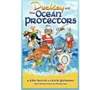 Duckey and the Ocean Protectors Sexton, John, Gutierrez, Katie (Auteur)