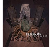 Ducky Boys, the - Chasing The Ghost [Import]
