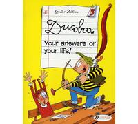 Ducoboo - tome 3 Your answers or your life