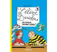 Zidrou & Bernard Godi – Ducobu, Tome 1 : Un copieur sachant copier !