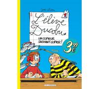 Ducobu - Tome 1 - Un Copieur sachant copier ! - Zidrou - Le Lombard Eds - cartonné - Bande dessinée