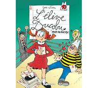 Ducobu - Tome 10 - Miss dix sur dix