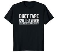 Duct Tape Can't Fix Stupid But It Can Muffle The Sound T T-Shirts à Manches Courtes Funny Quote 2022 Trending Streetwear Unisex Tee Tops(Medium)