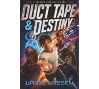 DUCT TAPE & DESTINY: An Epic Adventure, Fueled by Questionable Decisions and Great Bourbon