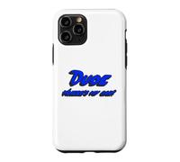 Dude Where e's My Car | Citation du Personnage du Film Coque pour iPhone 11 Pro
