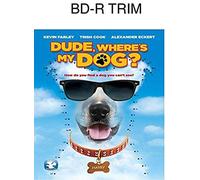 Dude Where's My Dog? [Blu-Ray]