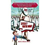 Dude, You're Nude! Exposing The Naked Truth About The Darwinian Single-Cell Origin Of Life Theory Using Plain Old Common Sense