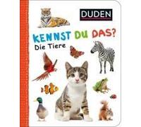 Duden 12+: Kennst Du Das? Die Tiere