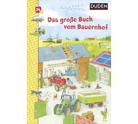 Duden 24+: Das große Buch vom Bauernhof: Wimmelbuch