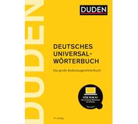 Duden - Deutsches Universalwörterbuch: Das große Bedeutungswörterbuch