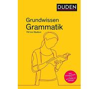 Duden - Grundwissen Grammatik: Fit fürs Studium