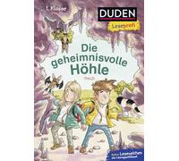 Duden Leseprofi - Die geheimnisvolle Höhle, 1. Klasse