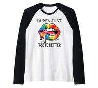 Dudes Just Taste Better Gay Rainbow Pride Flag LGBTQ LGBT Manche Raglan