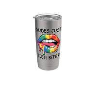 Dudes Just Taste Better Lips LGBT Men Gay Pride Flag Rainbow Gobelet isotherme en acier inoxydable double paroi