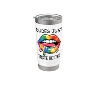 Dudes Just Taste Better Lips LGBT Men Gay Pride Flag Rainbow Gobelet isotherme en acier inoxydable double paroi