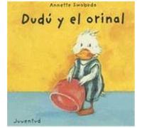 Dudu y el Orinal Swoboda, Annette (Auteur)