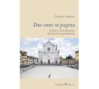 Due anni in pagina. Gocce d'inchiostro durante la pandemia