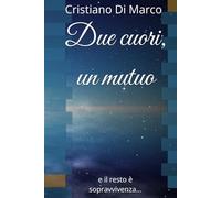 Due cuori, un mutuo: e il resto è sopravvivenza...