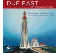 Stephen Chatman - Due East