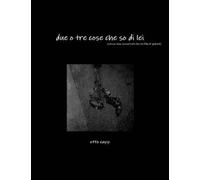Due O Tre Cose Che So Di Lei (Stesso Tono Sussurrato Che Nel Film Di Godard)