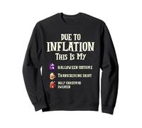 Due to Inflation This is My Halloween Costume Sweatshirt
