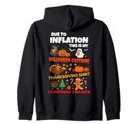 Due to Inflation This is My Halloween Thanksgiving Christmas Sweat à Capuche