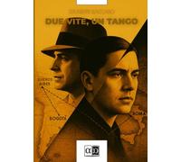 Due vite, un tango
