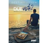 Due vite (Vol. 2)