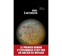 Duel à Beyrouth - Mishka Ben-David - Nouveau Monde Eds - broché - Roman