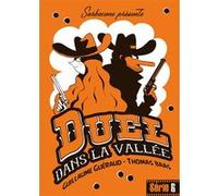 Duel dans la vallée Guillaume Guéraud (Auteur), Thomas Baas (Illustration)