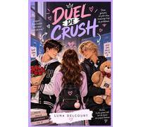 DUEL DE CRUSH: Deux garçons, un pari et… moi.