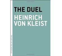 Duel, The (Art of the Novella) Heinrich Von Kleist (Auteur)