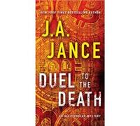 Duel to the Death | Judith A. Jance Judith A. JanceJudith A. Jance (Auteur)