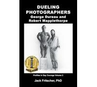 Dueling Photographers: George Dureau and Robert Mapplethorpe