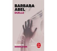 Duelle - Barbara Abel - Lgf - Poche - Roman