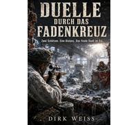 Duelle durch das Fadenkreuz