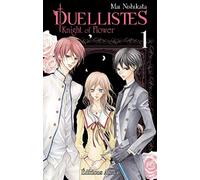 Duellistes, Knight of Flower - Tome 1 (01)