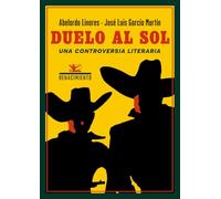 Duelo al sol. Una controversia literaria: Una controversia literaria